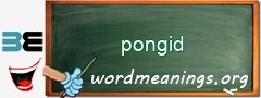 WordMeaning blackboard for pongid